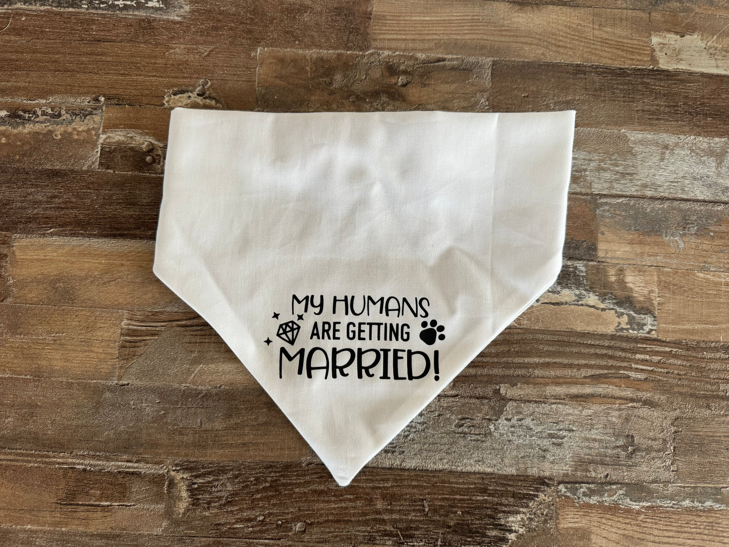 My Humans Are Getting Married Dog Bandana